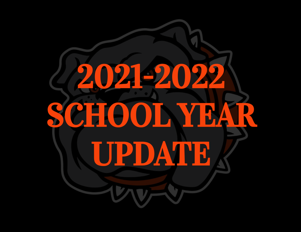 2021-2022 School Year Update